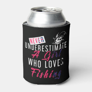 Enfriador De Latas Nunca Subestimes A Un Chica Que Ama La Pesca