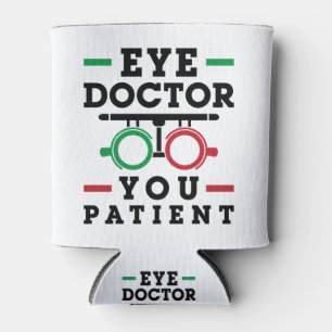 Enfriador De Latas Optometrist Optometry Médica ocular al paciente