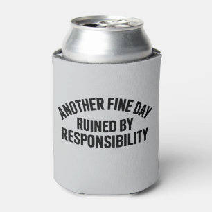 Enfriador De Latas Otro buen día arruinado por la responsabilidad Div