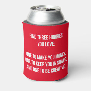 Enfriador De Latas Palabras motivacionales - Encuentra Tres Hobbies Q
