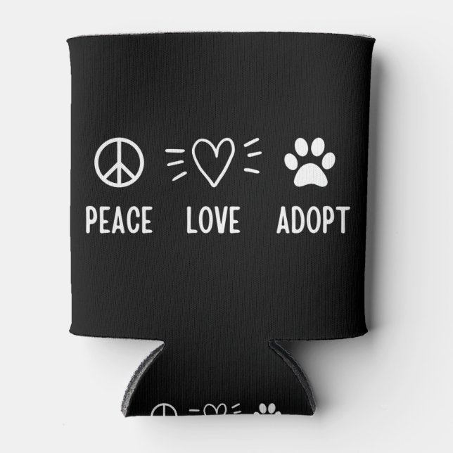 Enfriador De Latas Peace Love Adopte (Anverso)