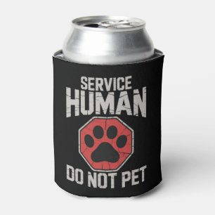 Enfriador De Latas Perro de Servicio Humano No Acacaricie Dueño de Pe
