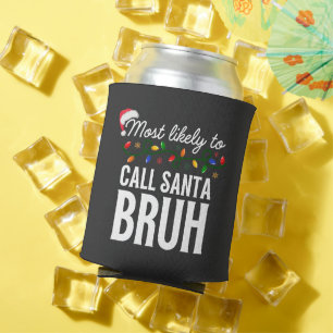Enfriador De Latas Personaliza este diseño: Más probable que llame a 