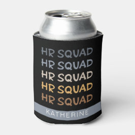 Enfriador De Latas Personalizado de Recursos Humanos Squad: regalos d
