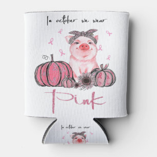Enfriador De Latas Pig In October We Wear Pink Breast Cancer Awarenes