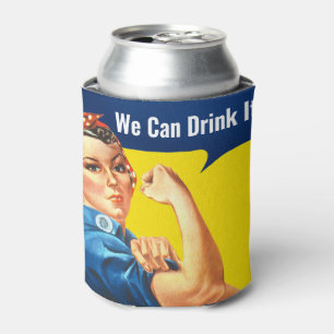 Enfriador De Latas "Podemos BEBERLO" motivacional Rosie the Riveter,