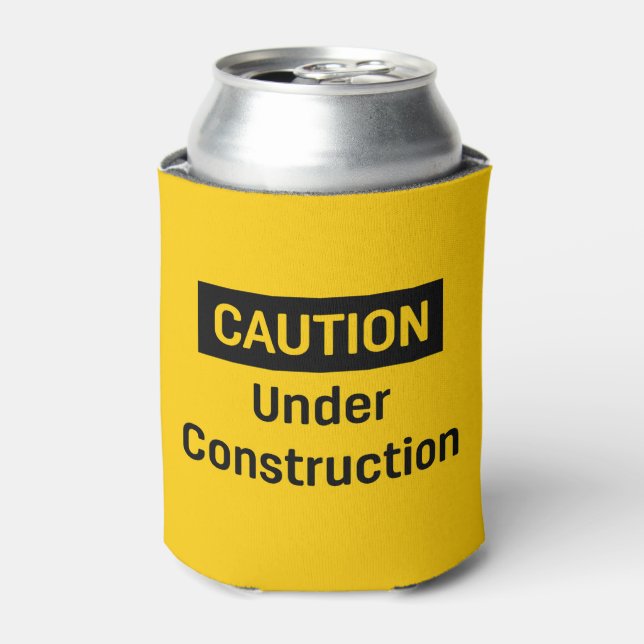 Enfriador De Latas PRECAUCIÓN En Construcción (Lata Anverso)