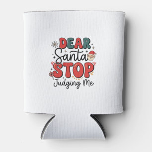 Enfriador De Latas Querido Santa Deja De Juzgarme Diseño De Navidad (
