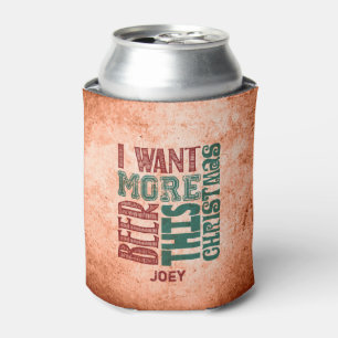 Enfriador De Latas Quiero Más Cerveza, Rústica, Graciosa