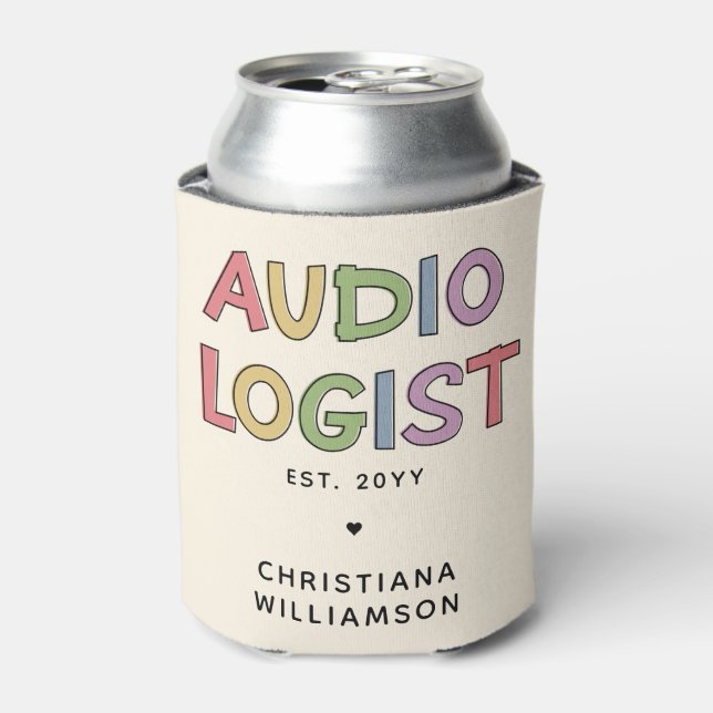 Enfriador De Latas Regalo de graduación de Audiología Audióloga Perso (Lata Anverso)