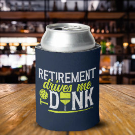 Enfriador De Latas Retirement Drives me to Dink Funny Pickleball
