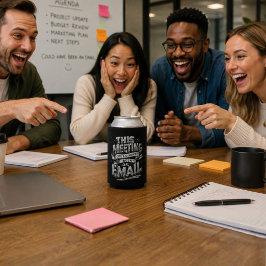 Enfriador De Latas Reunión divertida podría ser humor laboral por cor