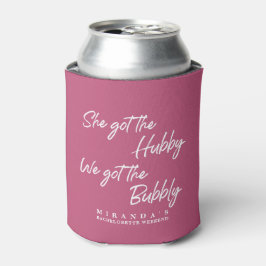 Enfriador De Latas Rosa gracioso Tenemos la fiesta de la soltera de b