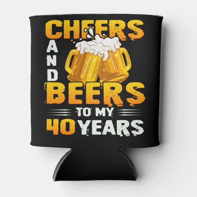 Enfriador De Latas Saludos Y Cervezas A Mi Regalo De 40 Años (Anverso)