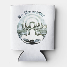 Enfriador De Latas Sé como agua todos los días zen