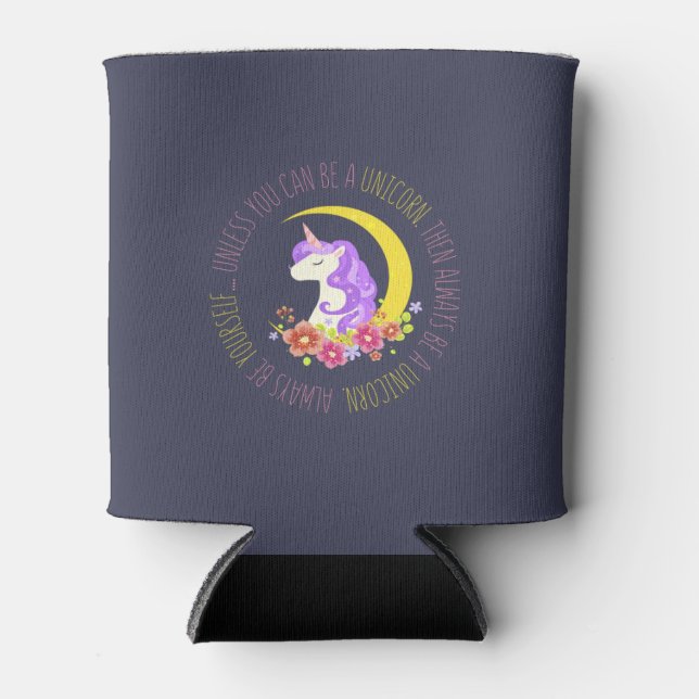 Enfriador De Latas Ser siempre unicornio (Anverso)