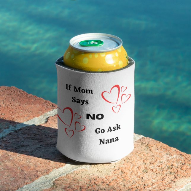Enfriador De Latas Si mamá dice que no, pregúntale a Nana en un (Piscina in situ)