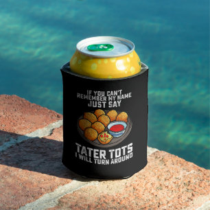 Enfriador De Latas Si no puedes recordar mi nombre, di simplemente Ta