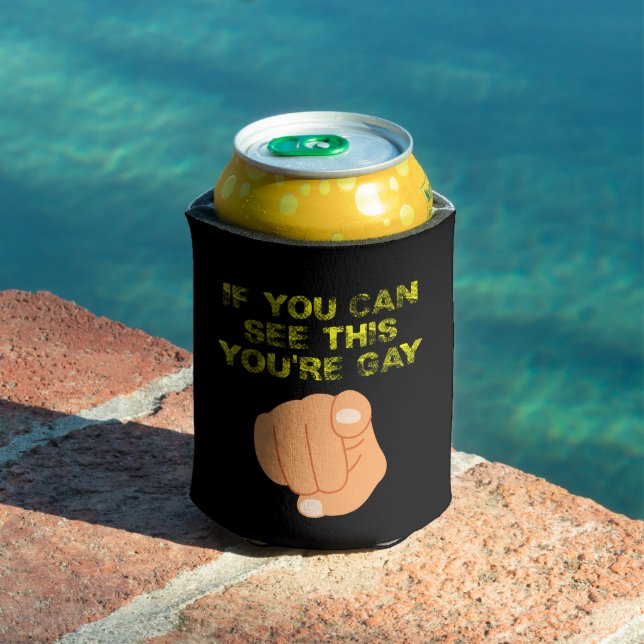 Enfriador De Latas Si puedes ver esto eres gay, LGBTQ divertida (Piscina in situ)