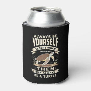 Enfriador De Latas Siempre sé tú mismo excepto cuando puedas ser una 