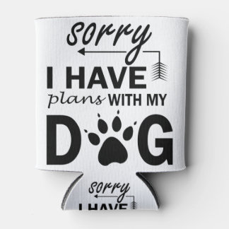 Enfriador De Latas Siento Tener Planes Con Mi Perro