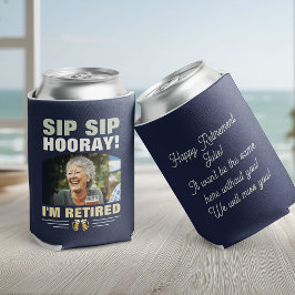 Enfriador De Latas Sip Sip Hooray I’m Retired Photo Retirement Party