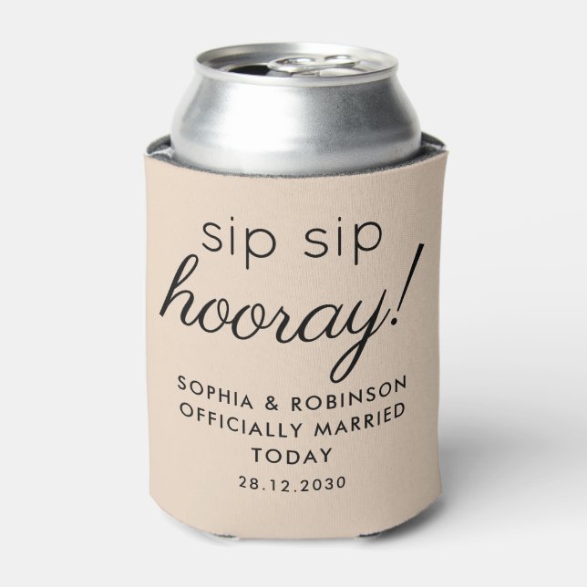 Enfriador De Latas Sip Sip Hooray Wedding Favor Almond Funny (Lata Anverso)