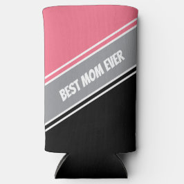 Enfriador De Latas Slim Best Mom Ever Elegant Black &Pink White Custom