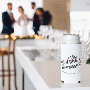 Enfriador De Latas Slim Coma Beba y Cásese Bayas de Navidad