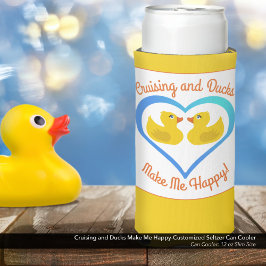 Enfriador De Latas Slim Cruising y patos me hacen feliz-Personalizado