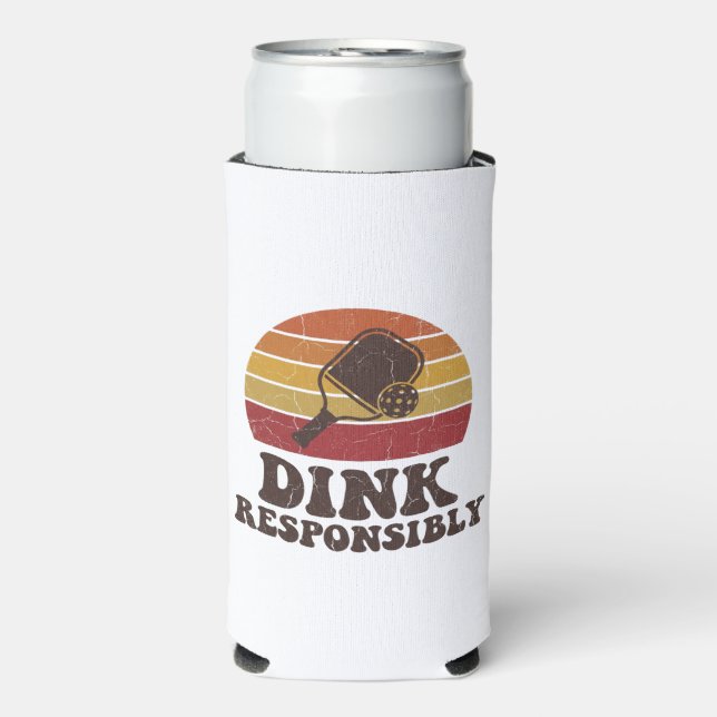Enfriador De Latas Slim Dink Responsibly Funny Pickleball (Frente Agua con Gas)