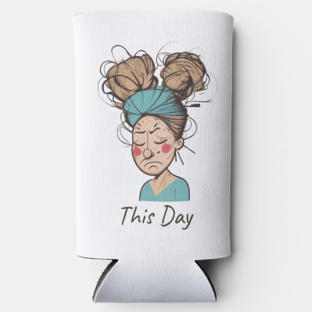 Enfriador De Latas Slim Este día | Pasar un tiempo difícil (Anverso)