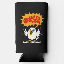 Enfriador De Latas Slim Fowl Language Cartoon Bird