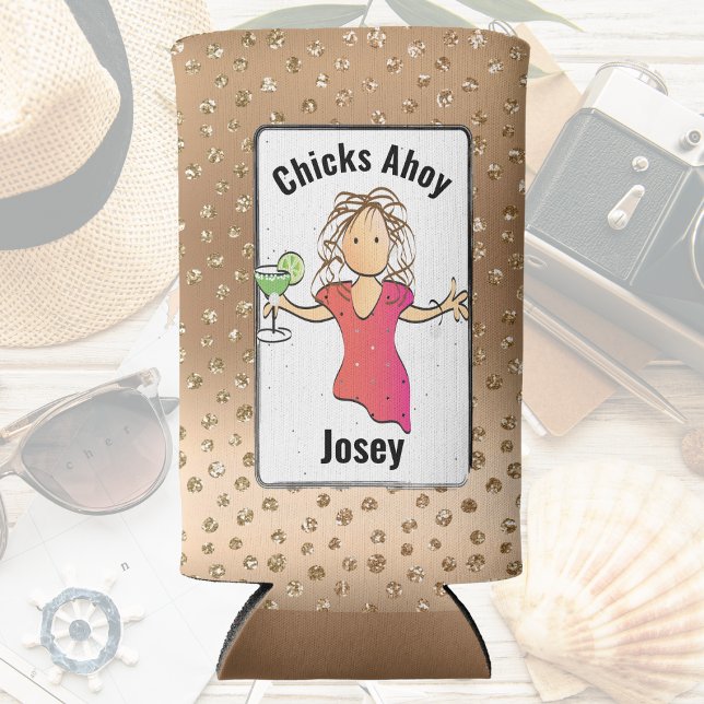 Enfriador De Latas Slim Funny Chicas Trip Personalizados chicks Ahoy (Subido por el creador)