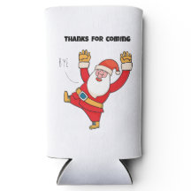 Funny santa thanks for coming