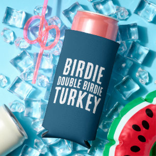 Enfriador De Latas Slim Gracioso "Birdie. Doble Birdie. Turquía". Golfismo