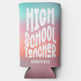 Enfriador De Latas Slim High School Teacher Pink Aqua Ombre