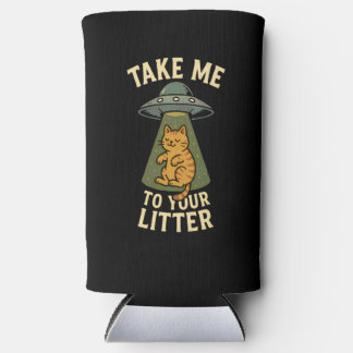 Enfriador De Latas Slim Llévame A Tu Camada Chiste Divertido De Gato Alien