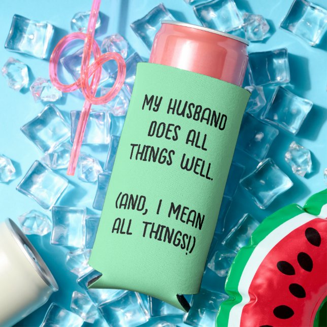 Enfriador De Latas Slim Mi Esposo Hace Todo Bien. Verde Menta (Verano in situ)