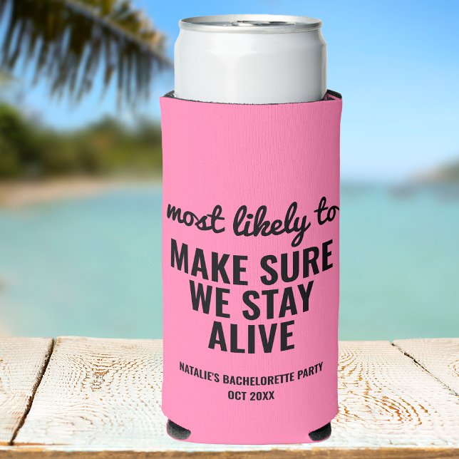 Enfriador De Latas Slim Personalizado Más Probable Para La Graciosa Bachel (Subido por el creador)