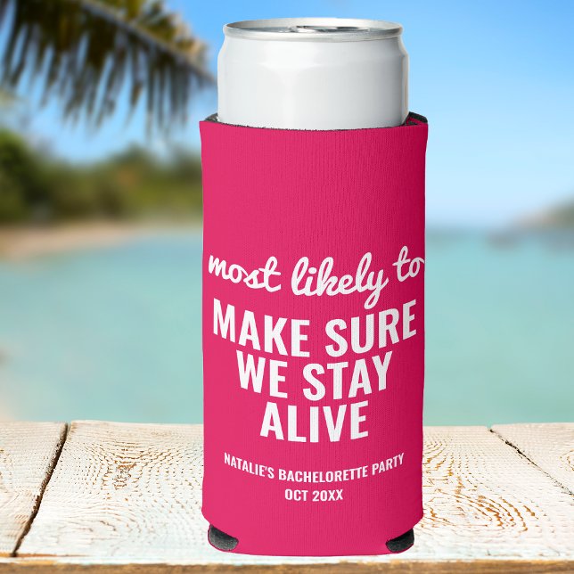 Enfriador De Latas Slim Personalizado Más Probable Para La Graciosa Bachel (Subido por el creador)