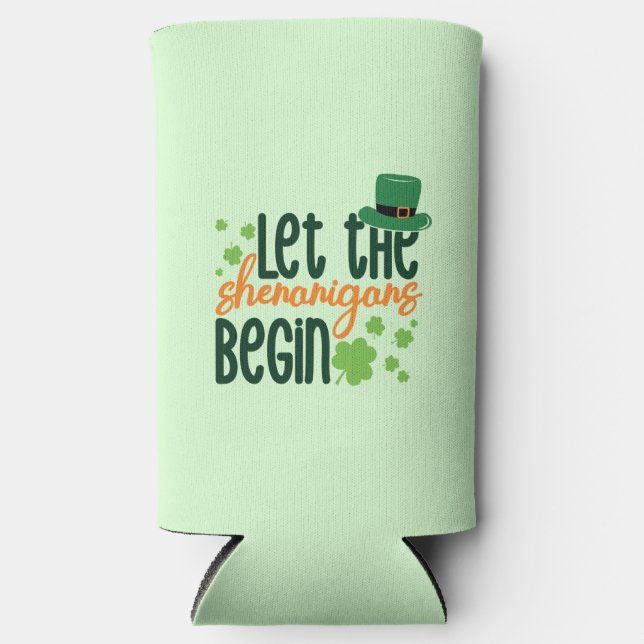 Enfriador De Latas Slim Que Los Senanigans Empiecen-66677 (Anverso)