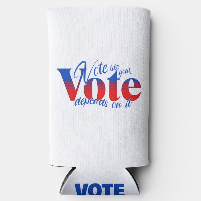 Enfriador De Latas Slim Vota como tu voto depende de ello (Anverso)