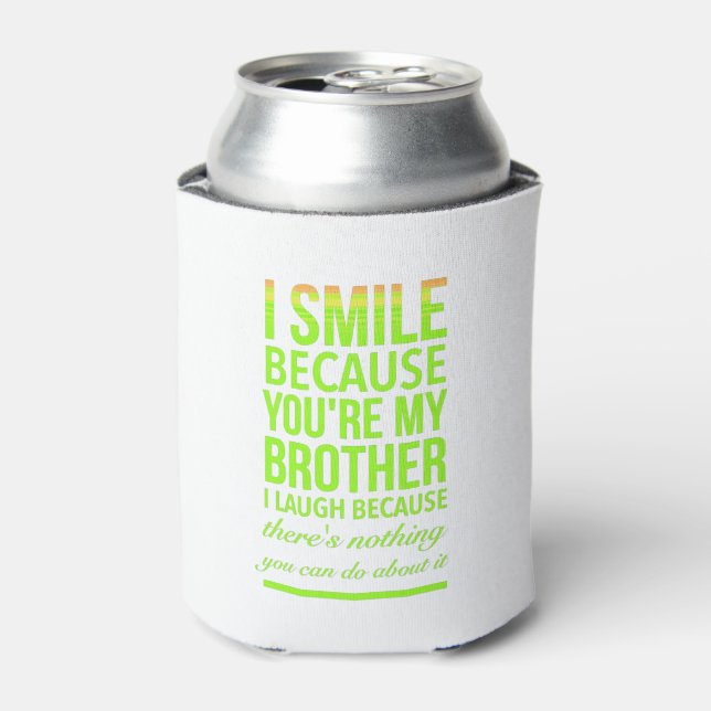 Enfriador De Latas Smile funny gifts for sisters aunties from brother (Lata Anverso)