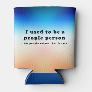 Enfriador De Latas Solía ser una persona...