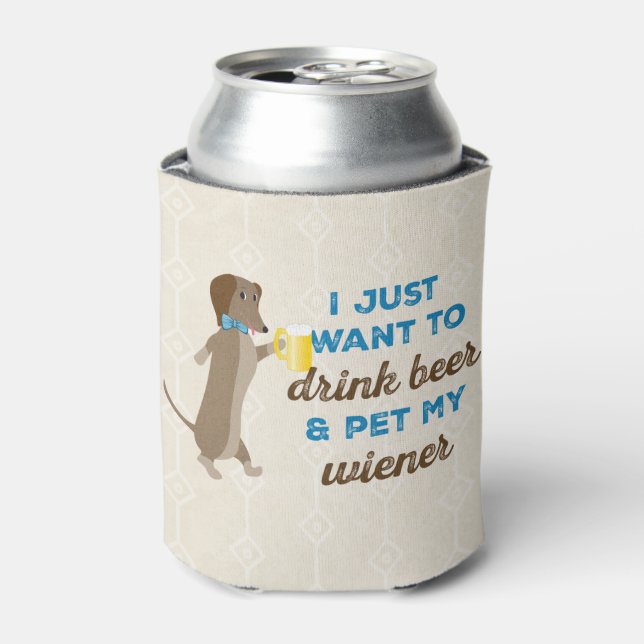 Enfriador De Latas Solo quiero beber cerveza y mascota mi limpiador (Lata Anverso)