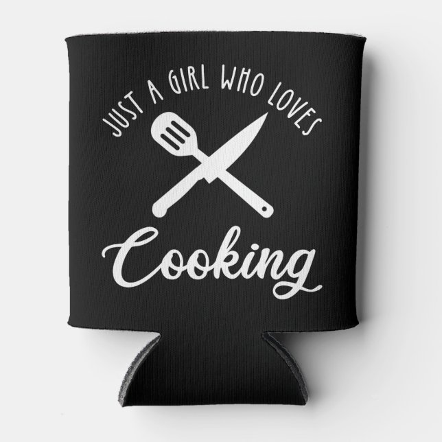 Enfriador De Latas Sólo un Chica al que le encanta cocinar (Anverso)