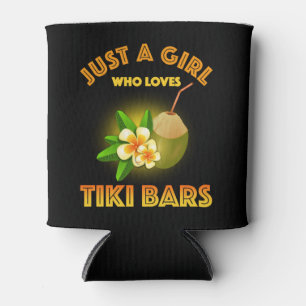Enfriador De Latas Sólo un Chica que ama los bares de Tiki