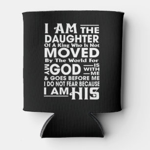 Enfriador De Latas Soy La Hija De Un Rey Que No Es Movido Por