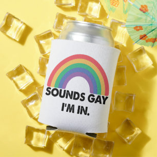 Enfriador De Latas Suena gay estoy en el mes del orgullo gay del arco